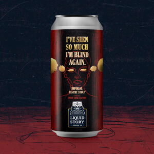 I've Seen So Much I'm Blind Again